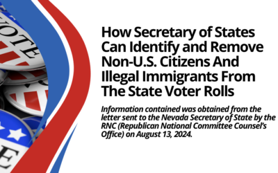 How Secretary of States Can Identify and Remove Non-U.S. Citizens And Illegal Immigrants From The State Voter Rolls